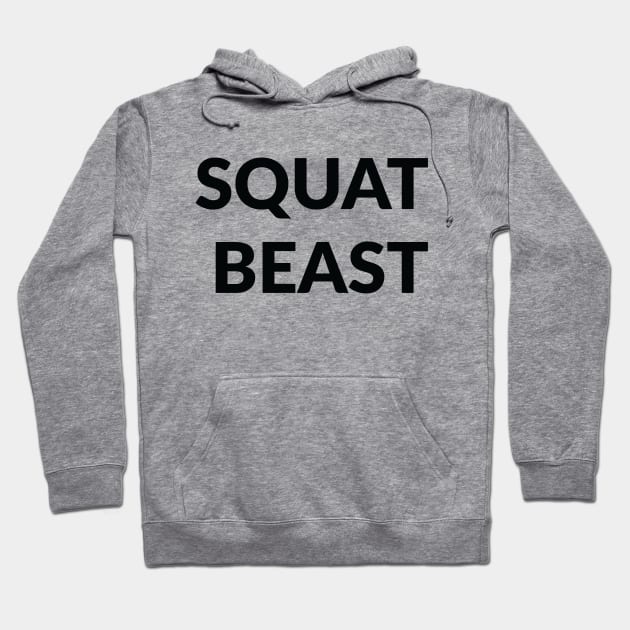 Squat beast Hoodie by raulchirai